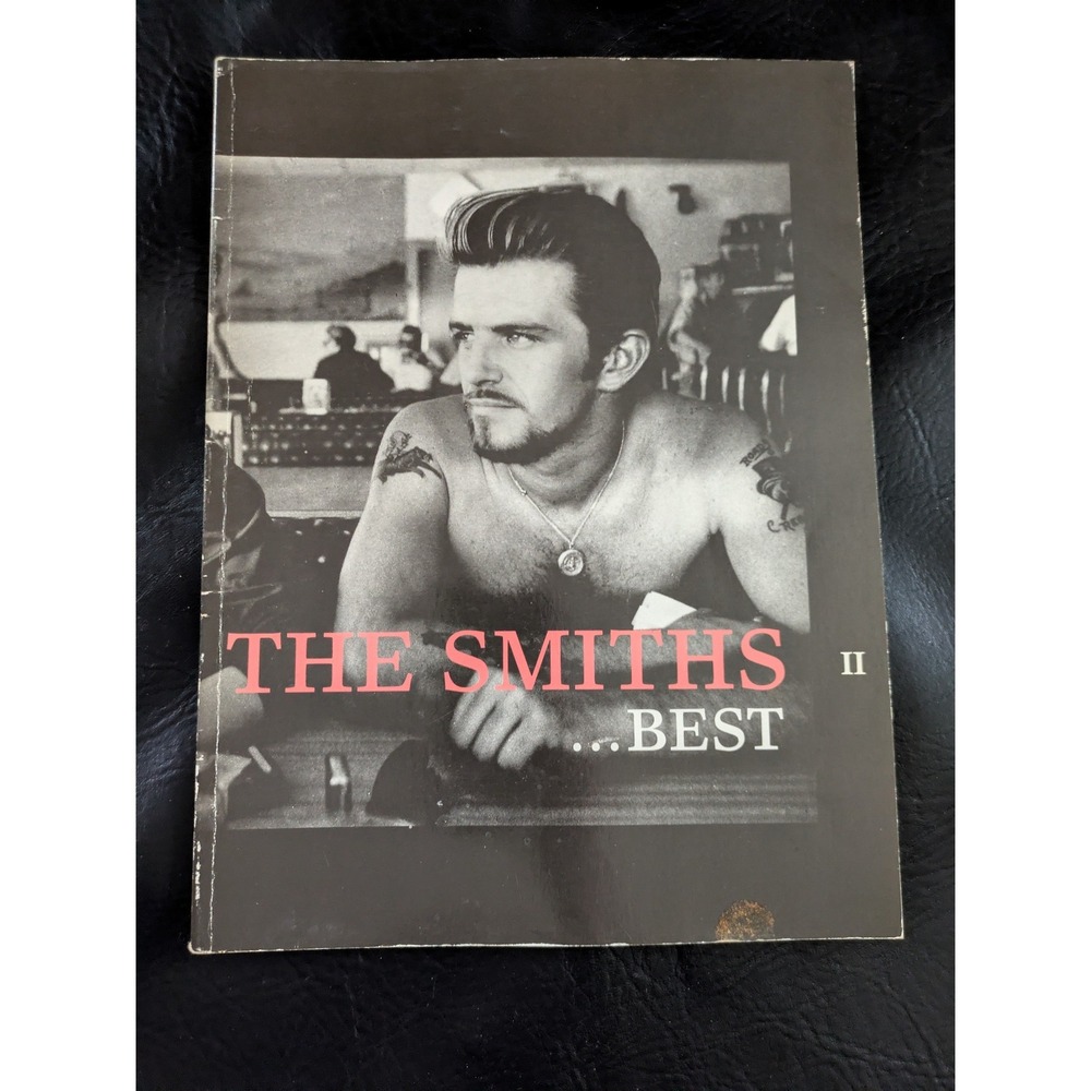 1992 The Smiths Best II Sheet Music Songbook Piano Vocal Guitar Morrissey Marr